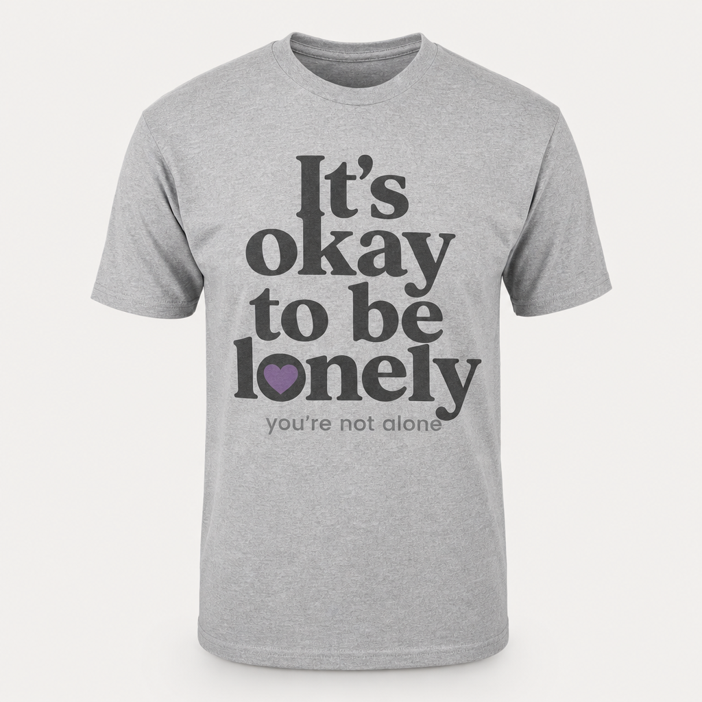 It's Okay to Be Lonely Tee